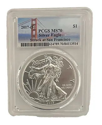 2017 (s) Silver Eagle Pcgs Ms70 Struck At San Francisco Mint Bridge Label • $120