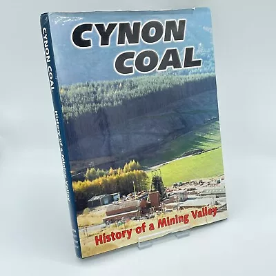 Cynon Coal: History Of A Mining Valley By Cynon Valley History Society • £9.99