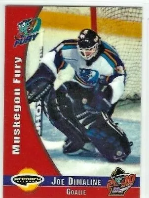 1999-00 UHL All-Stars West Joe Dimaline (goalie) • $2