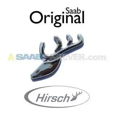 Saab Hirsch Performance Emblem Moose Badge New Genuine 900 9-4x 9-5 9-3 61000100 • $28.99