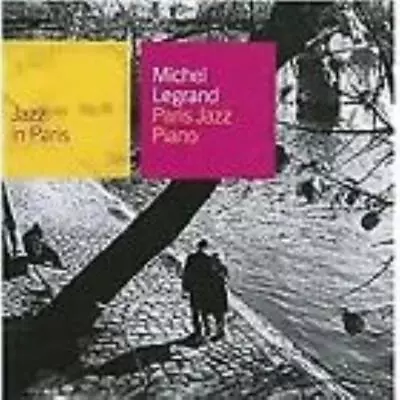 Michel Legrand - Michel Legrand : Paris Jazz Piano CD (N/A) Audio Amazing Value • £9.36