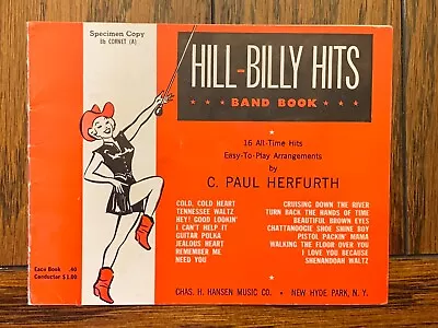 Hill-Billy Hits-Vintage Band Book Bb Cornet-16 Songs-Herfurth~Sheet Music-Estate • $9.79