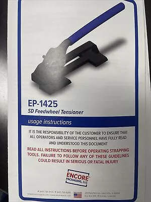 Encore Packaging Ep-1425 Strap TensionerSteel And Sealer • $200