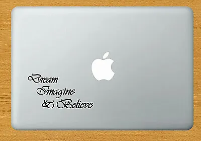 £2.95 • Buy Dream Imagine Believe Vinyl Sticker Decal Decor Laptop Mac  Macbook Notebook +