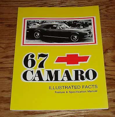 1967 Chevrolet Camaro Illustrated Facts Feature Specification Manual 67 Chevy • $20.23
