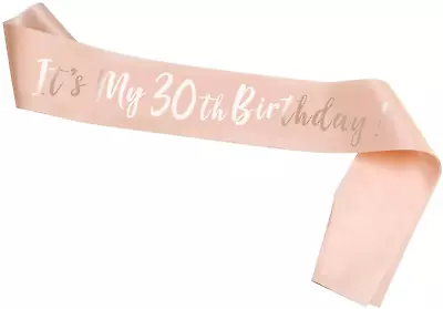 HOWAF Rose Gold 30th Birthday Sash It’s My 30th Birthday Satin Sash For 30th 30 • £6.07