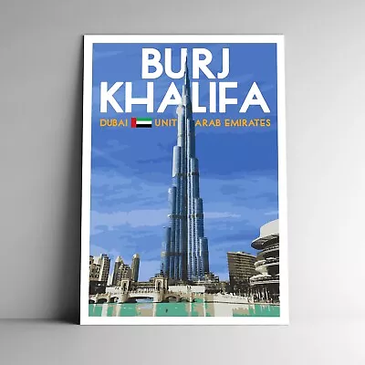 Burj Khalifa Travel Poster / Postcard Dubai UAE United Arab Emirates Many Sizes • $5.99