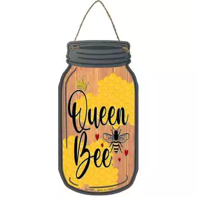 Queen Bee Novelty Metal Mason Jar Sign 4  X 8  • $10.25