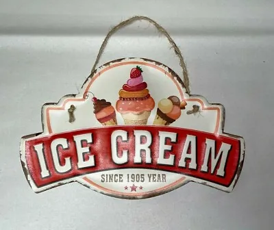 Ice Cream Since Year 1905 Retro Hanging Sign Vintage Style 12 X 8  • $9.99