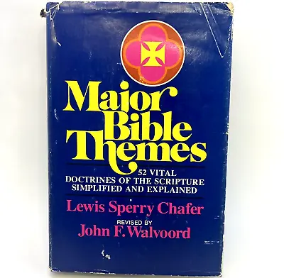 Major Bible Themes Hardcover 1974 Revised Edition Chafer/Walvoord • $8.96