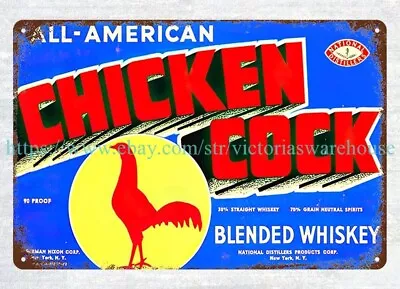 NATIONAL DISTILLERS CHICKEN COCK BLENDED WHISKEY Tin Sign Indoor Outdoor • $18.99