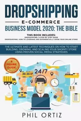 Dropshipping E-Commerce Business Mode- Paperback 9781089886181 Phil Ortiz New • $15.01