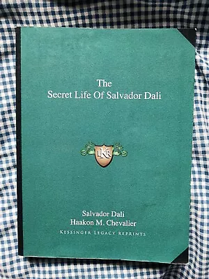 The Secret Life Of Salvador Dali  - Salvador Dali / Haakon M. Chevalier • £11.49