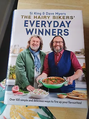 The Hairy Bikers Everyday Winners 100 Simple And Deliciou | Si King & Dave Myers • £7