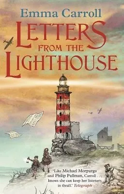 Letters From The Lighthouse By Emma Carroll • £3.68