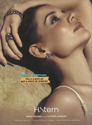 H. STERN Jewelry 1-Page Magazine PRINT AD Spring 2012 KATIE HOLMES • $6