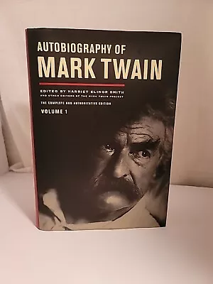 The Autobiography Of Mark Twain - The Complete And Authoritative VOL 1 • $22