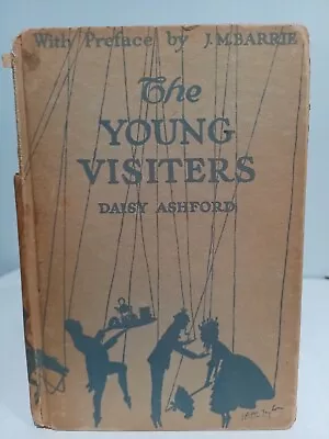 THE YOUNG VISITERS Daisy Ashford 1919 1st Edition Illustrated J.M. Barrie • $13.99