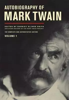 Autobiography Of Mark Twain: The Complete And Authoritative Edition - GOOD • $4.72