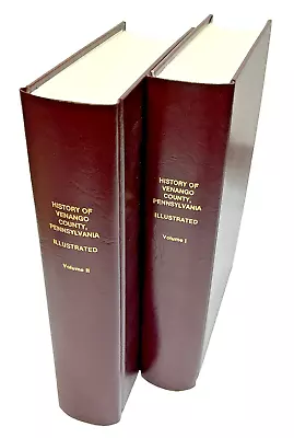 History Of Venango County Pennsylvania Very Scarce 2 Vol Set Genealogy 1990 • $112.46