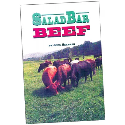 Salad Bar Beef - Joel Salatin (2013 Paperback) • £26.25
