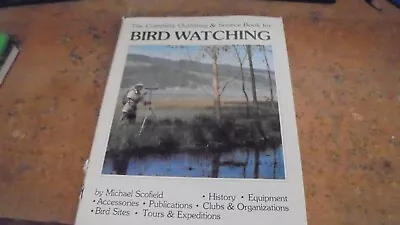 Bird Watching By Michael Scofield HC • $1.40