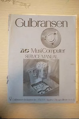 $8.98 • Buy Gulbransen Musi Computer Service Manual 