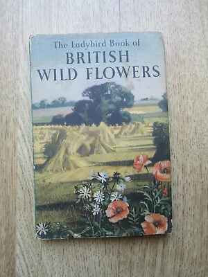 Vintage Ladybird Book – British Wild Flowers – Nature Series 536 – Good HB/DJ • £4.17