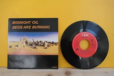 MIDNIGHT OIL - Beds Are Burning / Gunbarrel Highway 7  1987 CBS Dutch Pic Cvr NM • £0.86