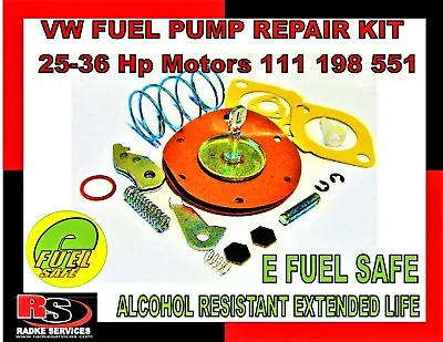 VW FUEL PUMP REPAIR KIT 25-36 Hp Motors ALCOHOL RESISTANT 111 198 551 From Radke • $45.55