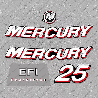 Mercury 25 Hp Four Stroke EFI 2006-2012 Set Outboard Engine Decals Sticker • $40.49