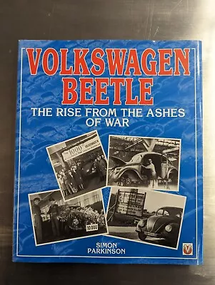 Volkswagen Beetle: The Rise From The Ashes Of War / Parkinson 1996 / NO RESERVE • $2.24