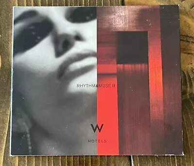 W Hotels Rhythm & Muse II - CD 2002 Various Artists SEE PHOTOS FOR TRACKLISTING • $6.99
