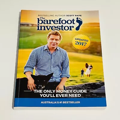 The Barefoot Investor (Paperback) Updated 2017 By Scott Pape Finance & Money • $16.95