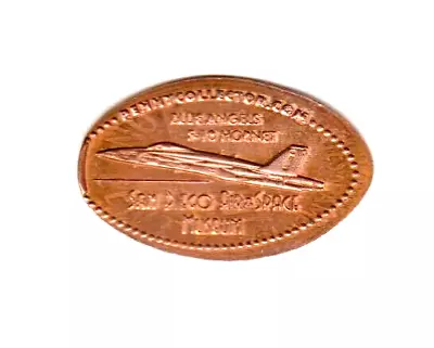 Elongated Penny   Blue Angels F-18 Hornet - San Diego Air & Space Museum  COPPER • $2.50