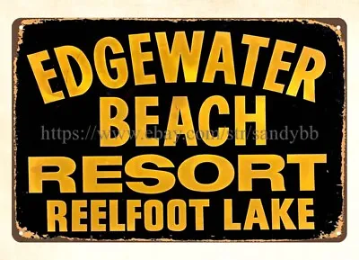 Edgewater Beach Resort Reelfoot Lake Metal Tin Sign Affordable Home Accents • $18.95