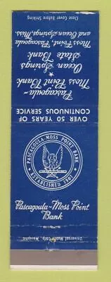 Matchbook Cover - Pascagoula Moss Point Bank MS Ocean Springs WEAR • $3.99