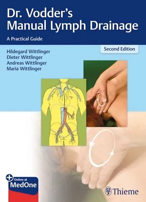 Dr. Vodder's Manual Lymph Drainage : A Practical Guide Paperback By Wittling... • $85.17