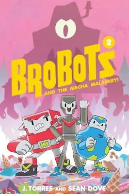 BroBots And The Mecha Malarkey! [2] • $11.65