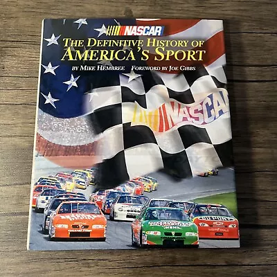 NASCAR -The Definitive History Of America's Sport - Mike Hembree - Hardback VGC • $5.59