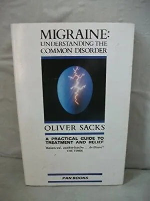 Migraine By Sacks Oliver Paperback Book The Cheap Fast Free Post • £4.72