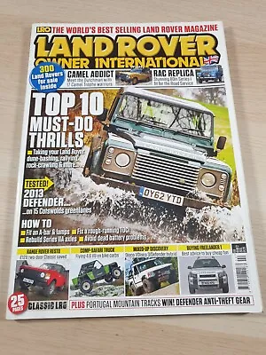 Land Rover Owner International Magazine Feb 2013 Issue 2 Defender Top 10 Thrills • £0.99