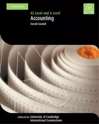 Accounting A Level And AS Level (Cambridge International Examinations) Randall • £4.45
