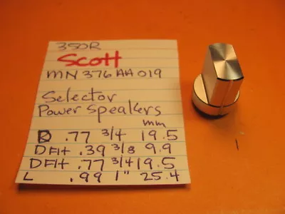 Hh Scott Mn376aa019 Selector Power Speakers Knob 350r 370r 390r Stereo Receiver • $21.95