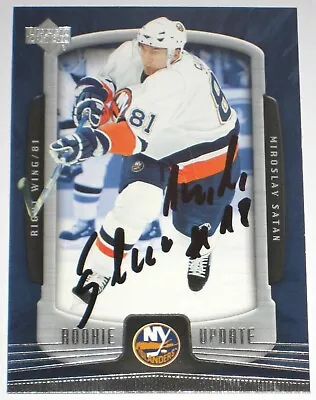 Miroslav Satan Signed Upper Deck Rookie Update New York Islanders Card Autograph • $4.43