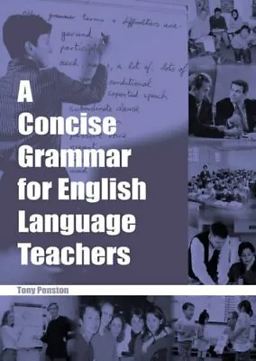 £27.62 • Buy A Concise Grammar For English Language Teachers. Penston 9780953132317 New**