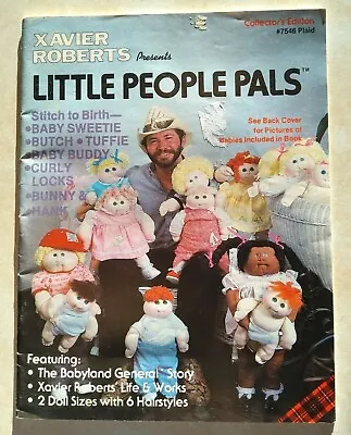 Xavier Roberts LITTLE PEOPLE PALS Doll Patterns Collector's Edition  #7546 UNCUT • $14.99