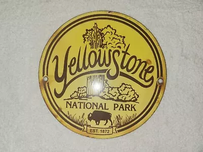 Vintage Yellowstone Porcelain Sign National Park Service Est. 1872 Rv Camping  • $14.50