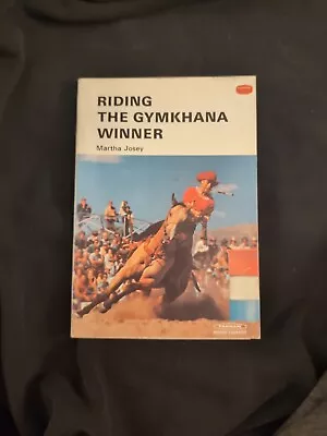 (1972) RIDING THE GYMKHANA WINNER (FARMAM HORSE LIBRARY SERIES) By Martha Josey • $20