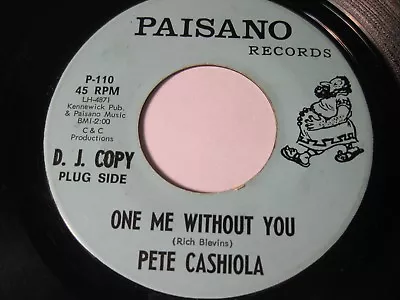 PETE CASHIOLA  One Me Without You  Paisano Houston Texas (2) • $8.99